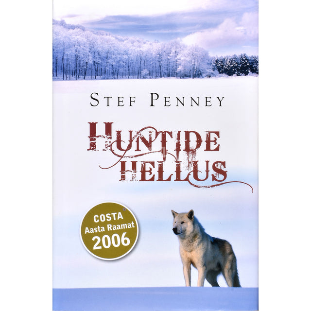 Stef Penney. Huntide hellus