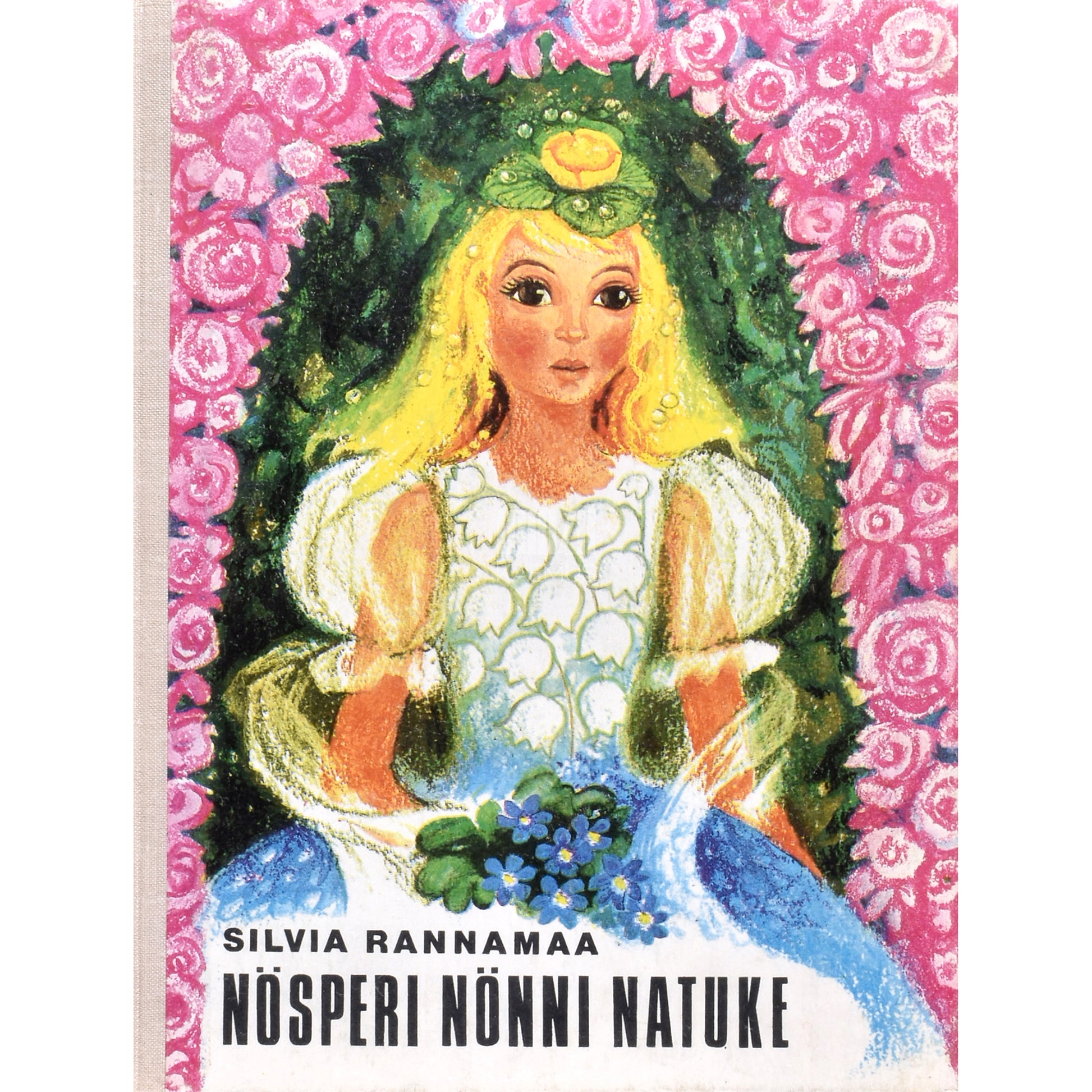 Silvia Rannamaa. Nösperi Nönni Natuke. Halli eidekese lood