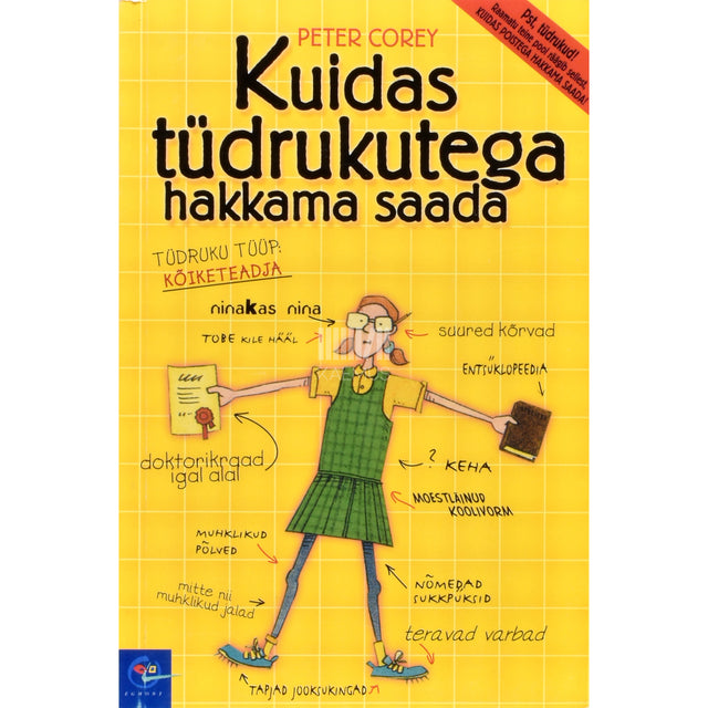 Peter Corey. Kuidas tüdrukutega hakkama saada
