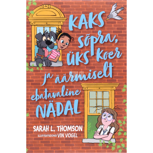 Sarah L Thomson. Kaks sõpra, üks koer ja äärmiselt ebatavaline nädal