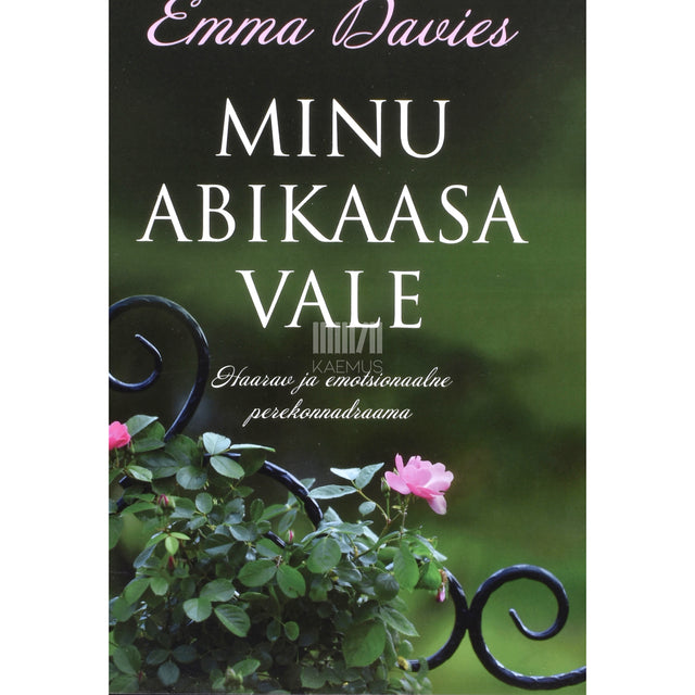 Emma Davies. Minu abikaasa vale