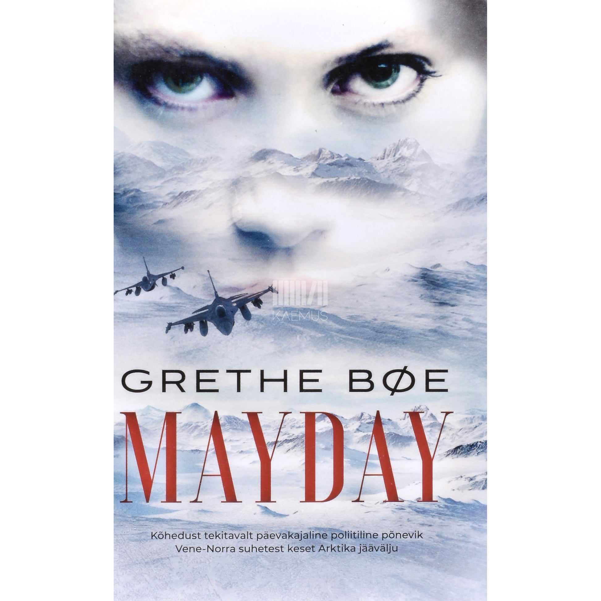 Grethe Bøe. Mayday