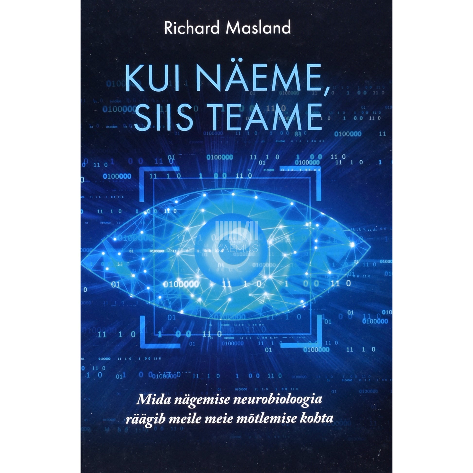 Richard Masland. Kui näeme, siis teame