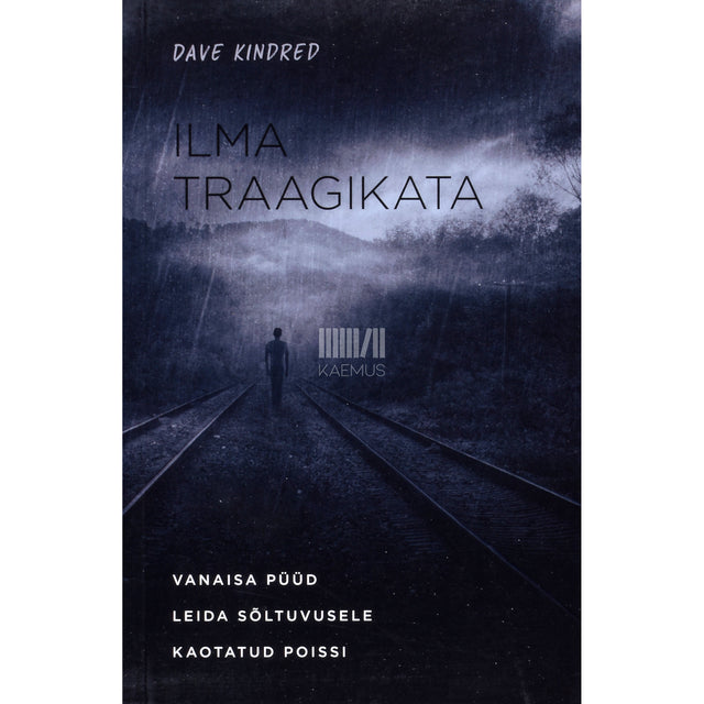 Dave Kindred. Ilma traagikata
