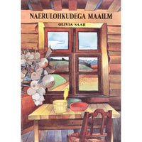 Olivia Saar Naerulohkudega maailm