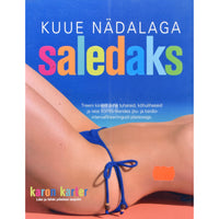 Karon Karter Kuue nädalaga saledaks
