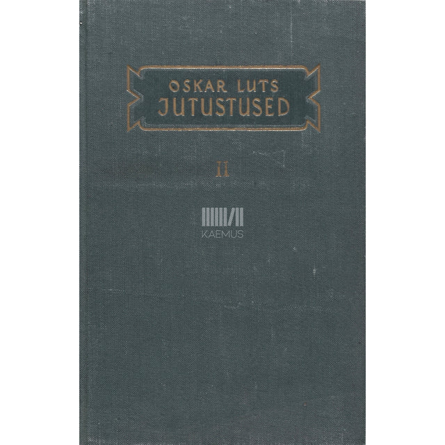 Oskar Luts. Jutustused 2. osa