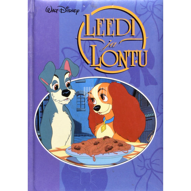 Walt Disney. Leedi ja Lontu