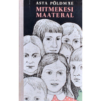 Asta Põldmäe Mitmekesi maateral