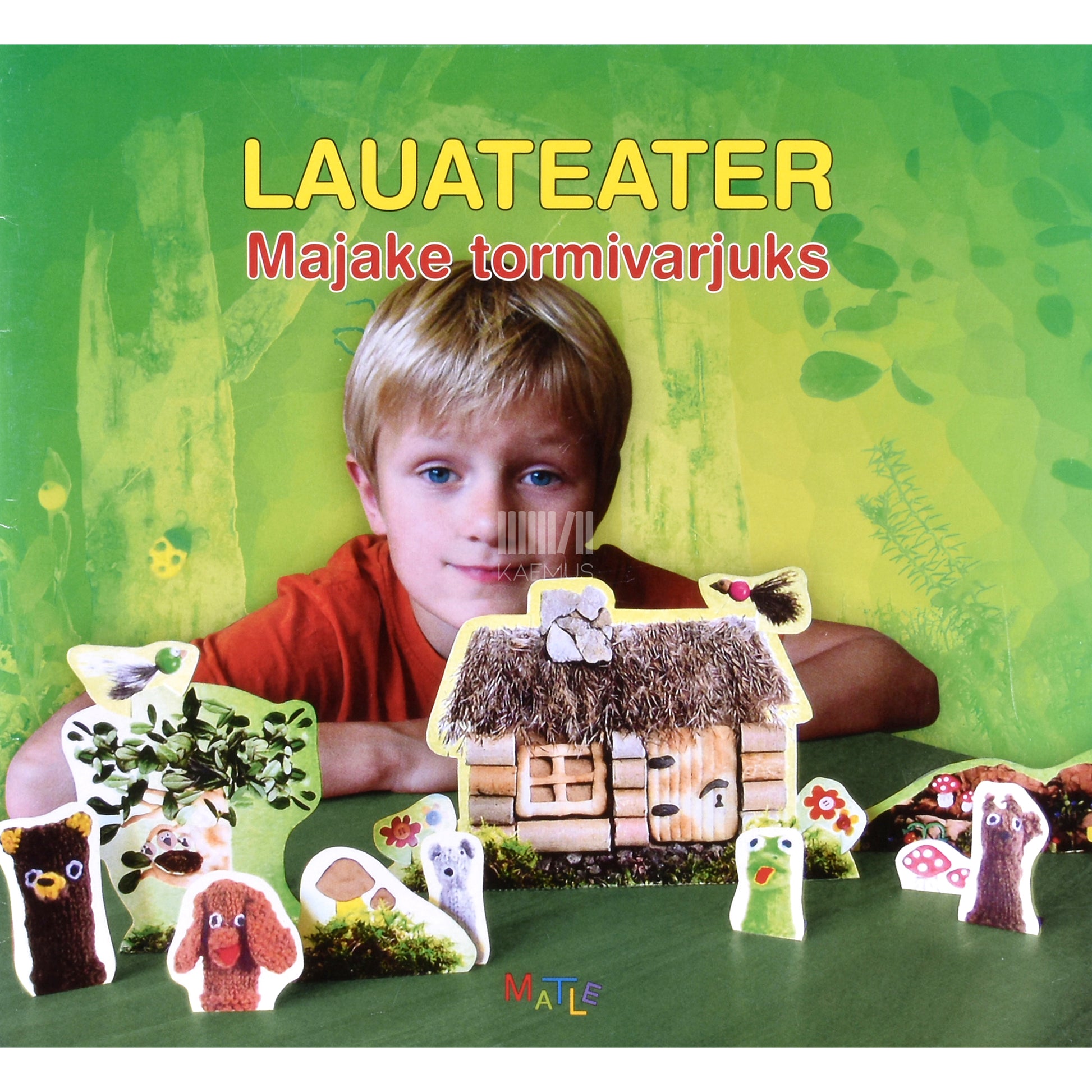 Lauateater. Majake tormivarjuks