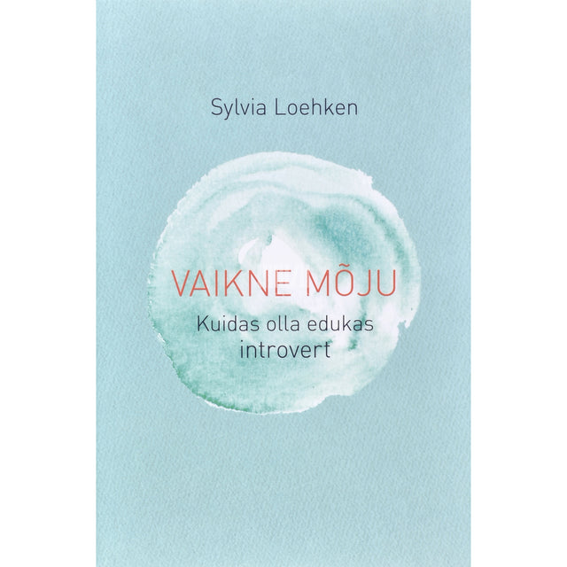 Sylvia Löhken. Vaikne mõju