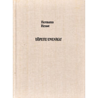 Hermann Hesse Lõputu unenägu