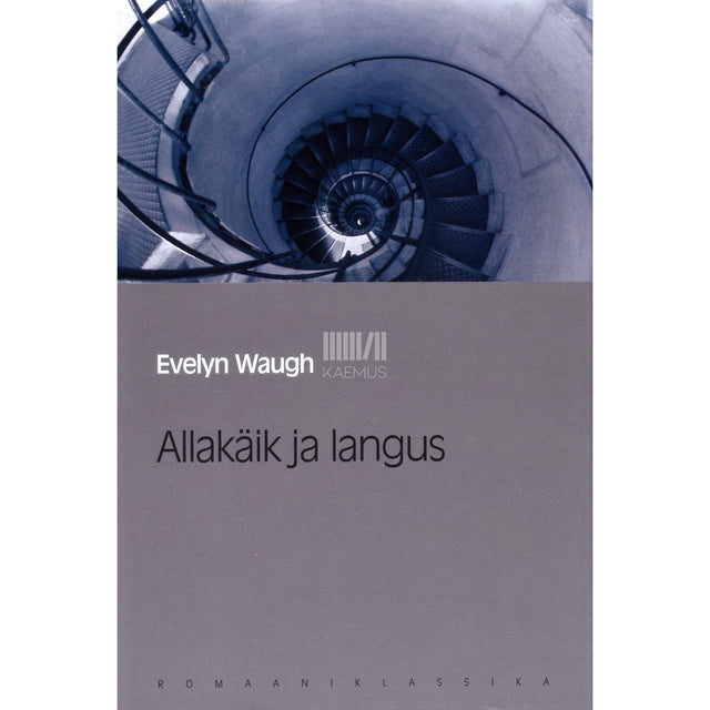 Evelyn Waugh. Allakäik ja langus
