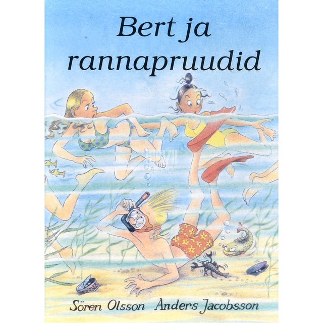 Anders Jacobsson, Sören Olsson. Bert ja rannapruudid