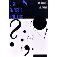 Ene Liivaste Õige emakeele harjutusi