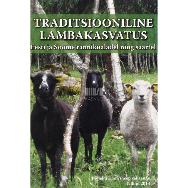 Traditsiooniline lambakasvatus Eesti ja Soome rannikualadel ning saartel