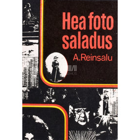 Armult Reinsalu Hea foto saladus