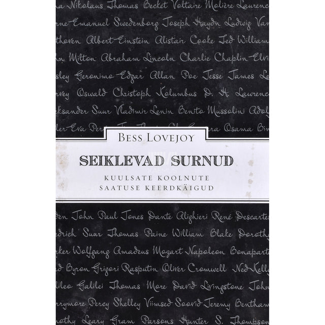 Bess Lovejoy. Seiklevad surnud