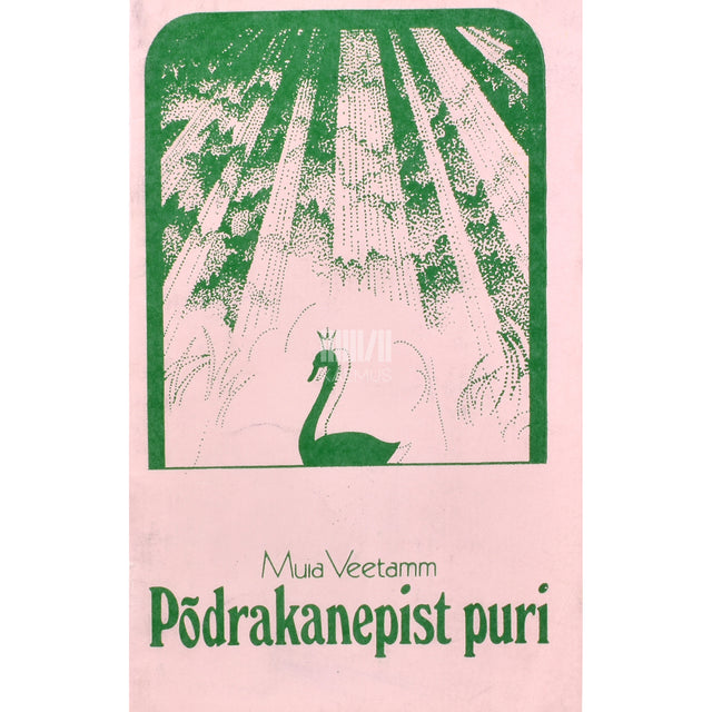Muia Veetamm. Põdrakanepist puri