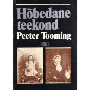 Peeter Tooming Hõbedane teekond