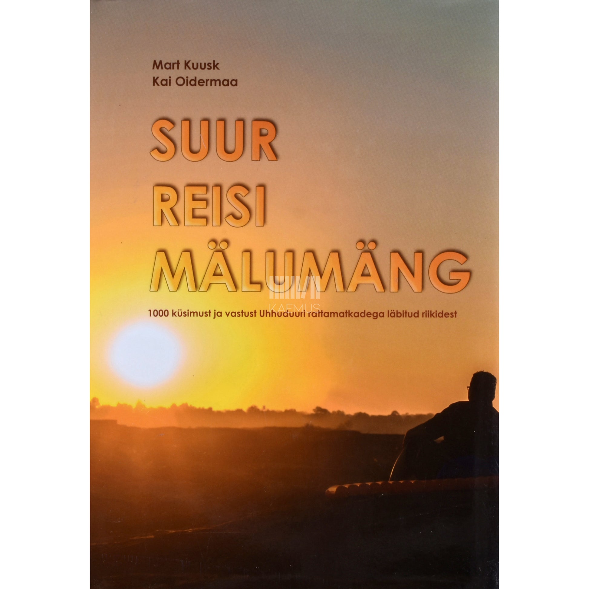 Mart Kuusk, Kai Oidermaa. Suur Ehh, Uhhuduuri mälumäng