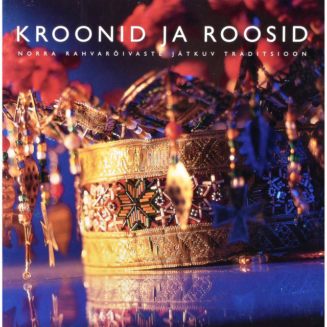 Magny Karlberg, Anne Britt Ylvisåker. Kroonid ja roosid