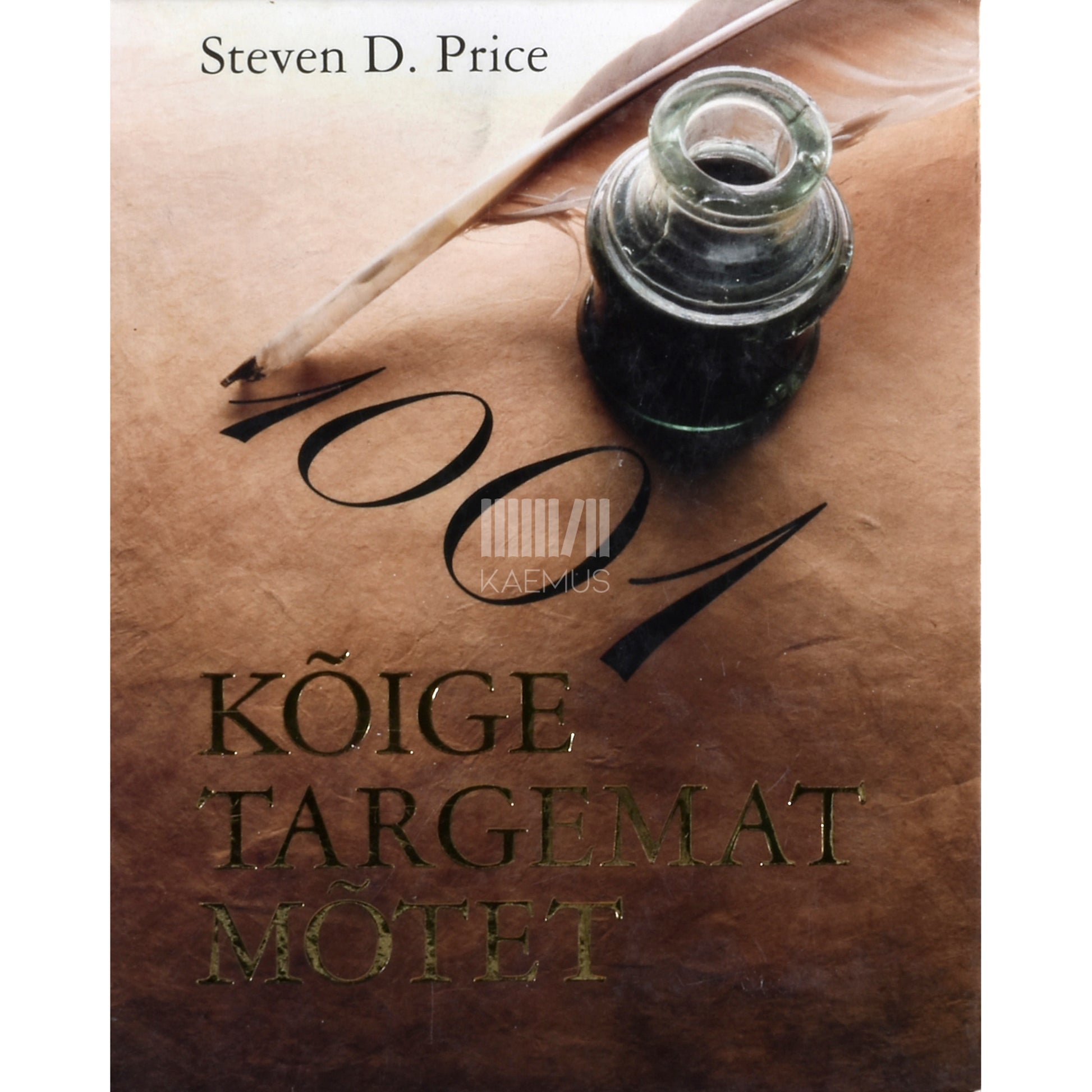 Steven D. Price. 1001 kõige targemat mõtet