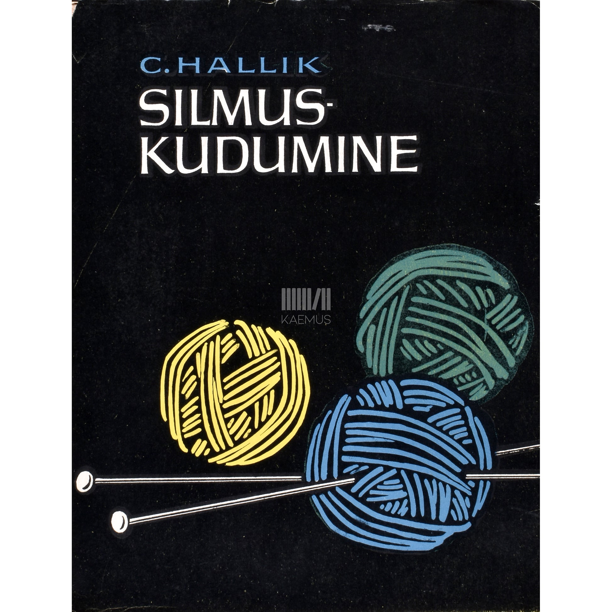 Claire Hallik. Silmuskudumine
