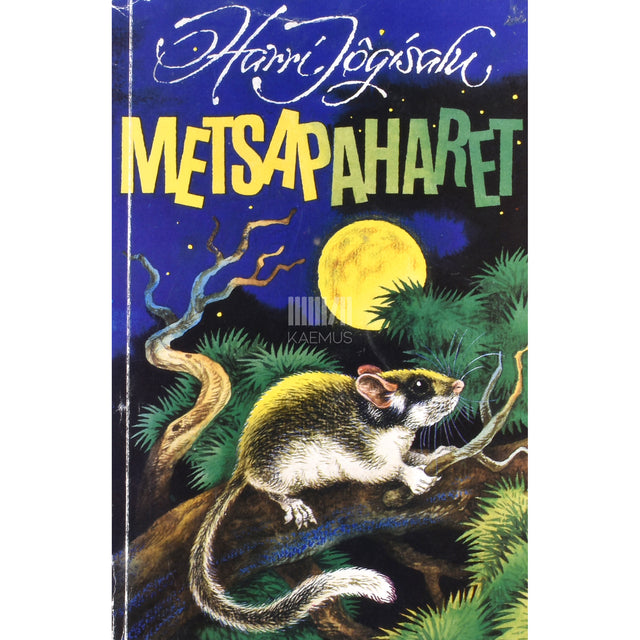 Harri Jõgisalu. Metsapaharet