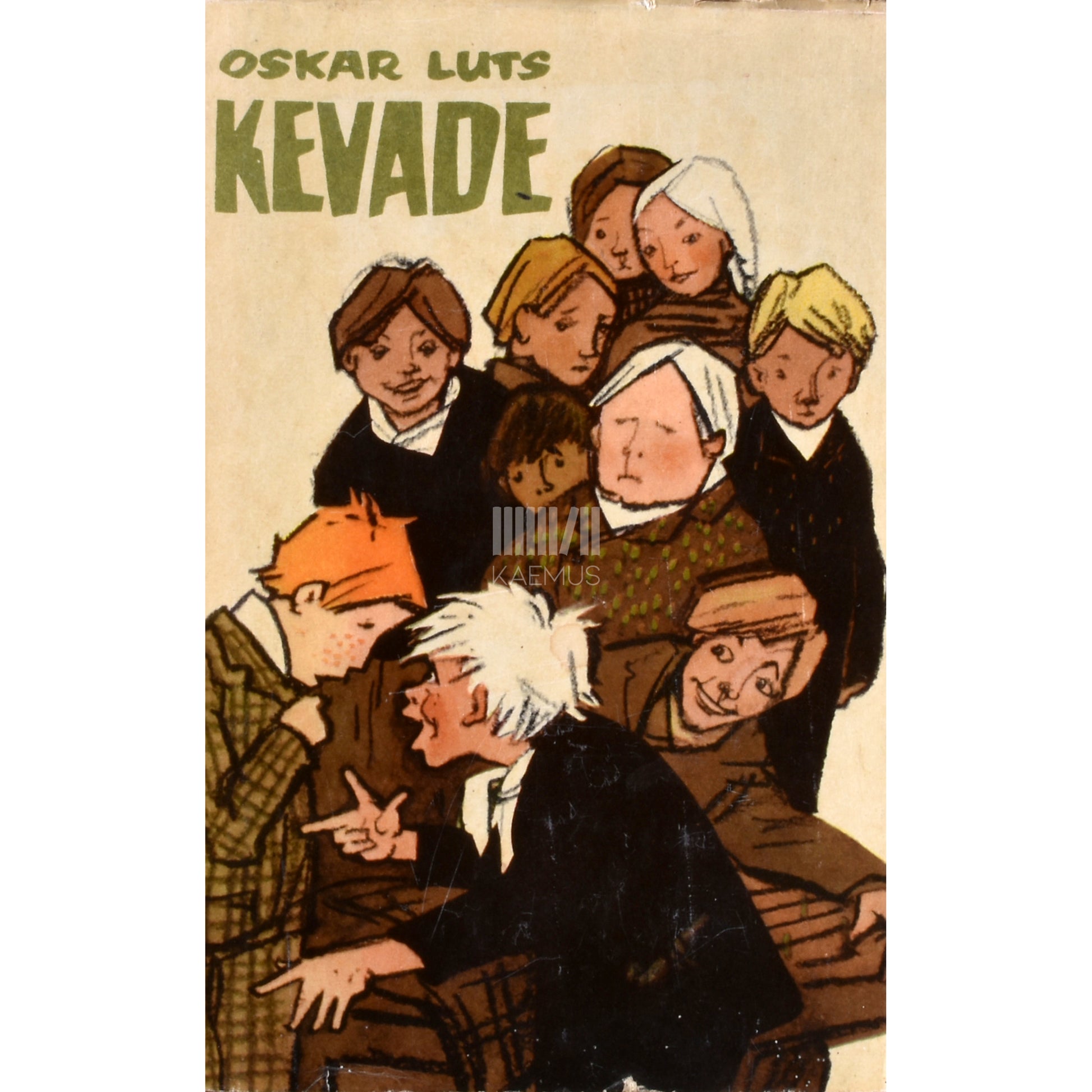 Oskar Luts. Kevade. Pildikesi koolipõlvest