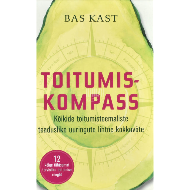 Bas Kast. Toitumiskompass