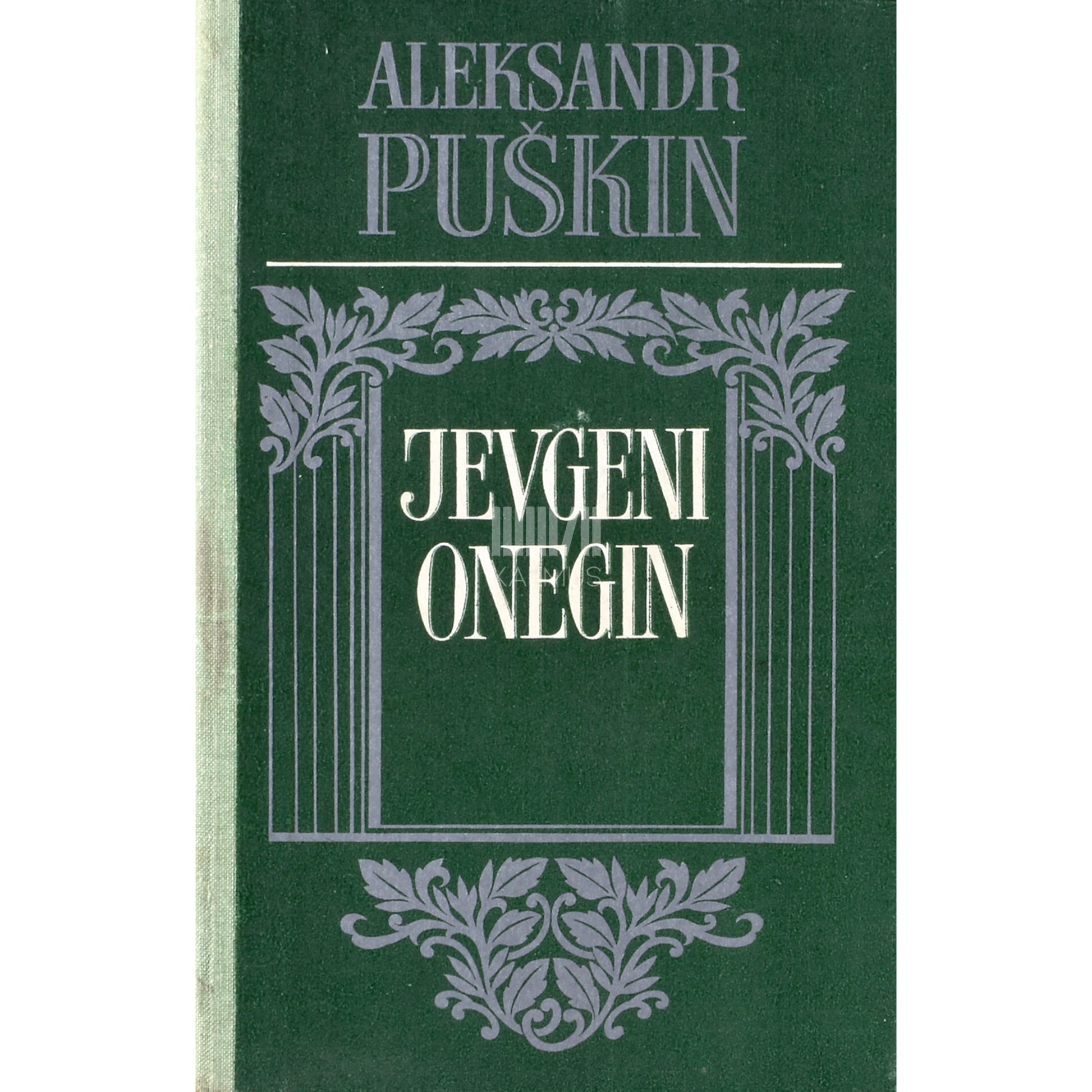 Aleksandr Puškin. Jevgeni Onegin