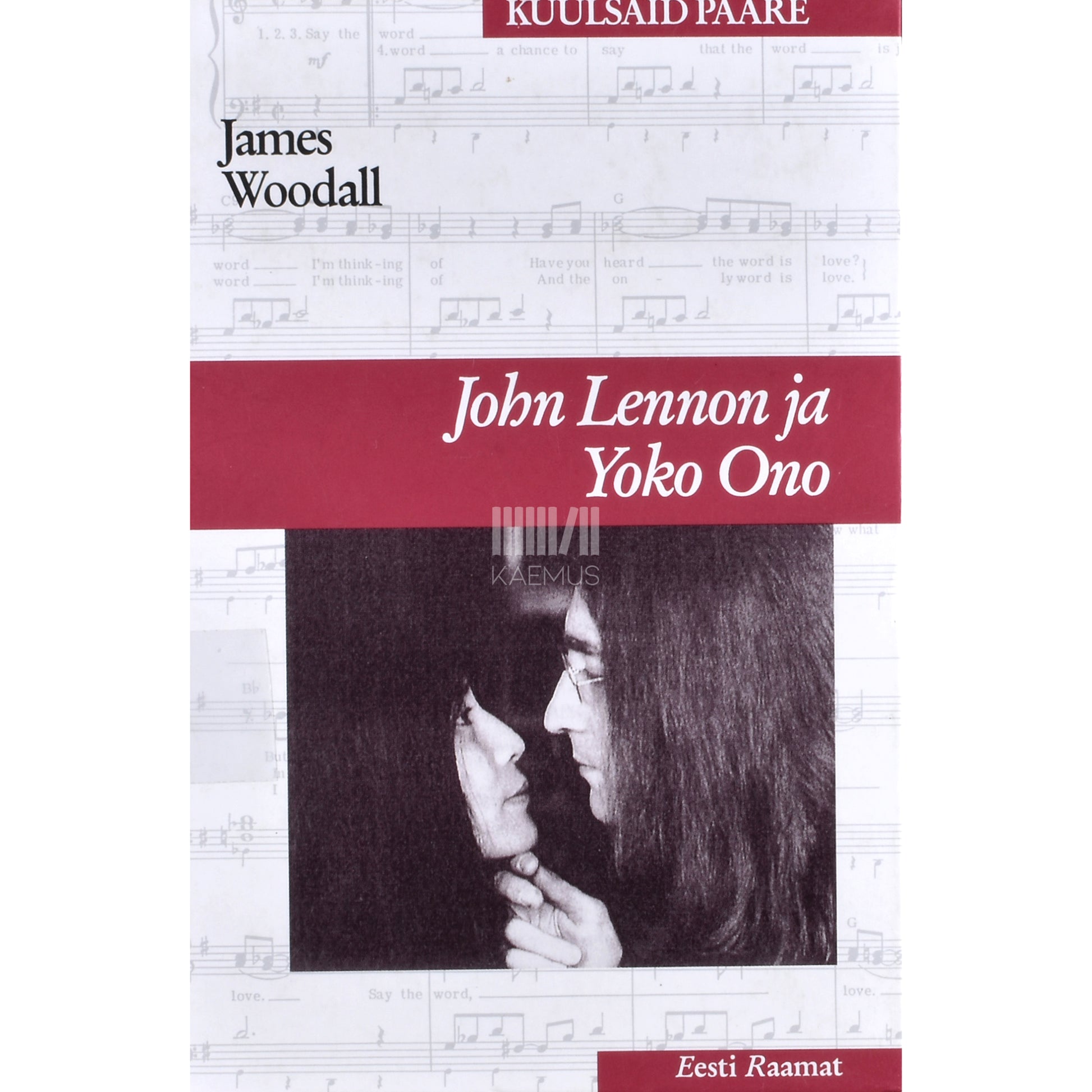 James Woodall. John Lennon ja Yoko Ono