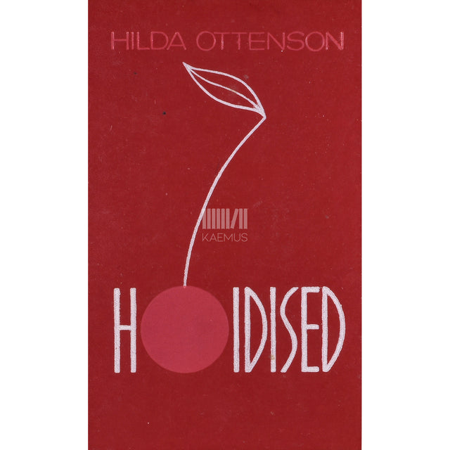 Hilda Ottenson. Hoidised