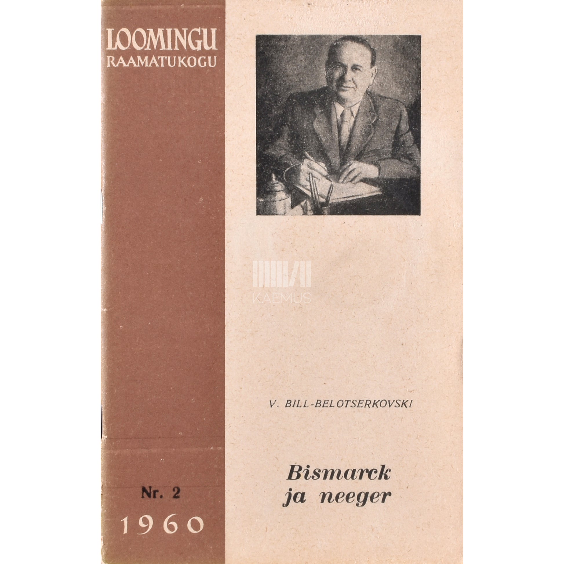 Vladimir Bill-Belotserkovski. Bismarck ja neeger