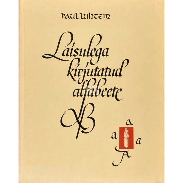 Paul Luhtein. Laisulega kirjutatud alfabeete