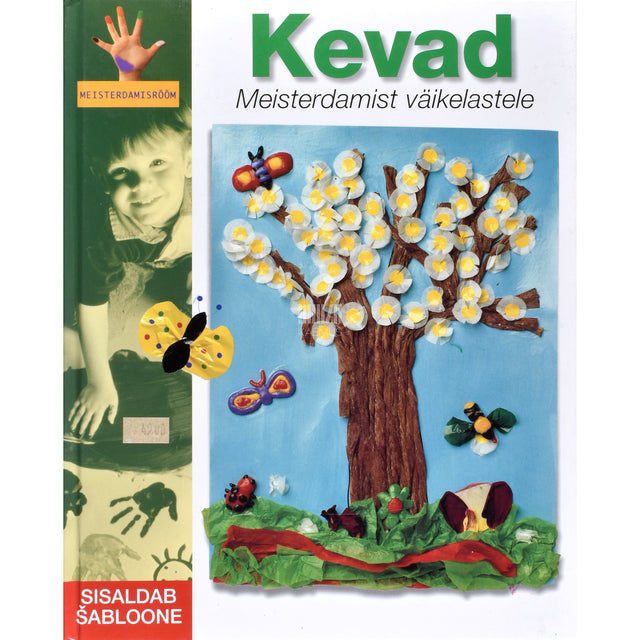 Anna Galera Bassachs. Kevad. Meisterdamist väikelastele