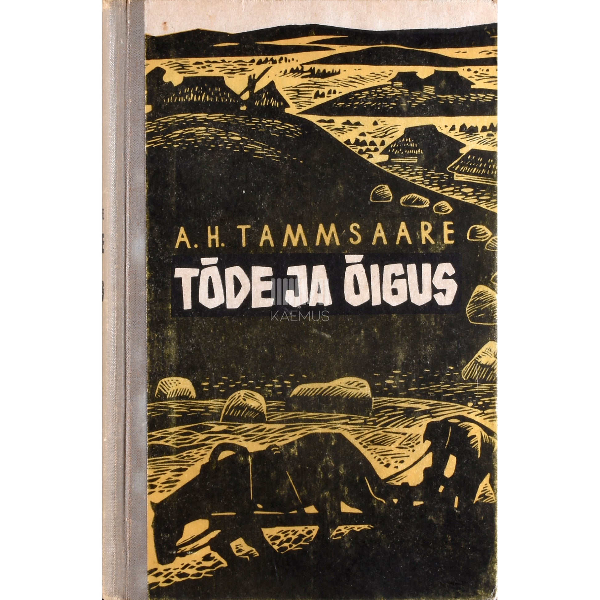 A. H. Tammsaare. Tõde ja õigus 1. osa