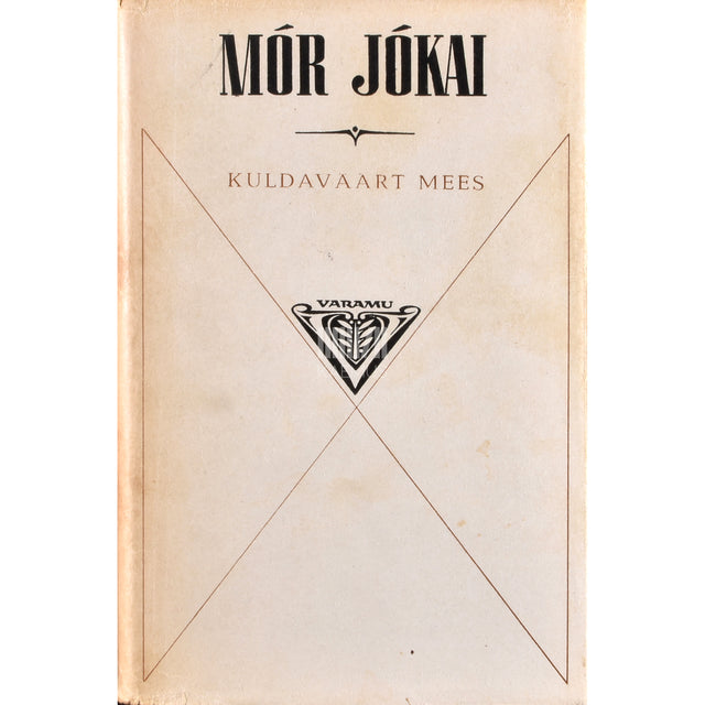 Mór Jókai. Kuldaväärt mees