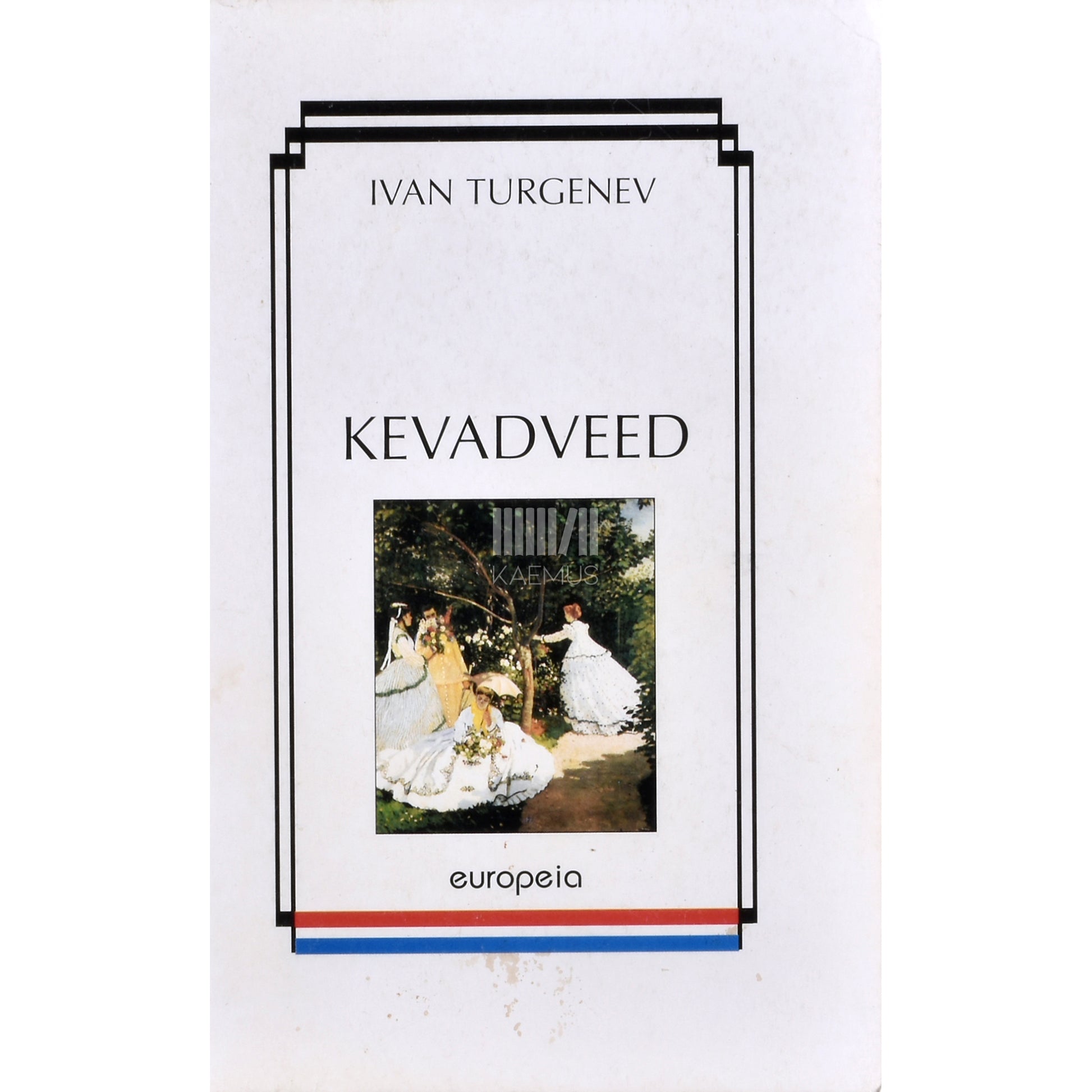 Ivan Turgenev. Kevadveed