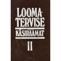 ... Loomatervise käsiraamat 2. osa