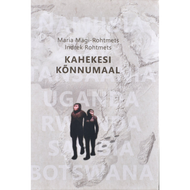 Indrek Rohtmets, Maria Mägi-Rohtmets. Kahekesi kõnnumaal