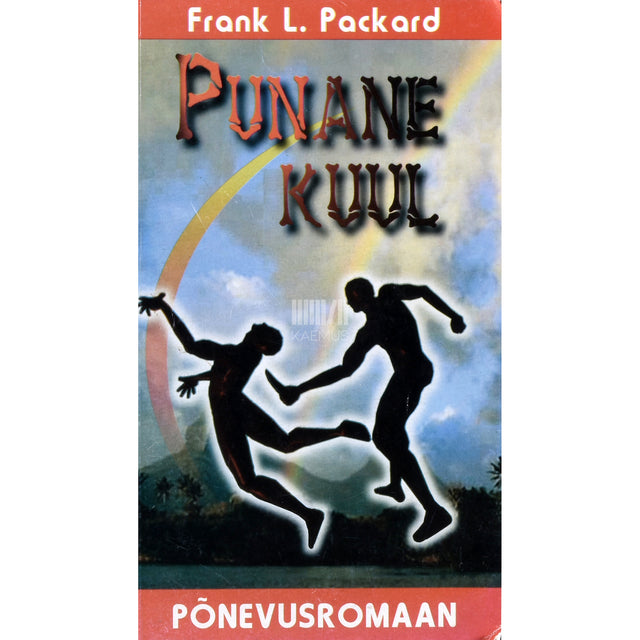 Frank Lucius Packard. Punane kuul