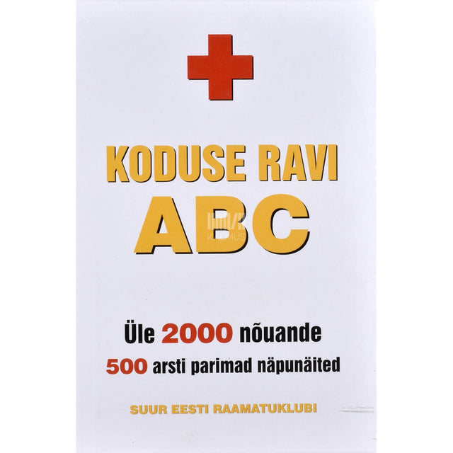 Koduse ravi ABC