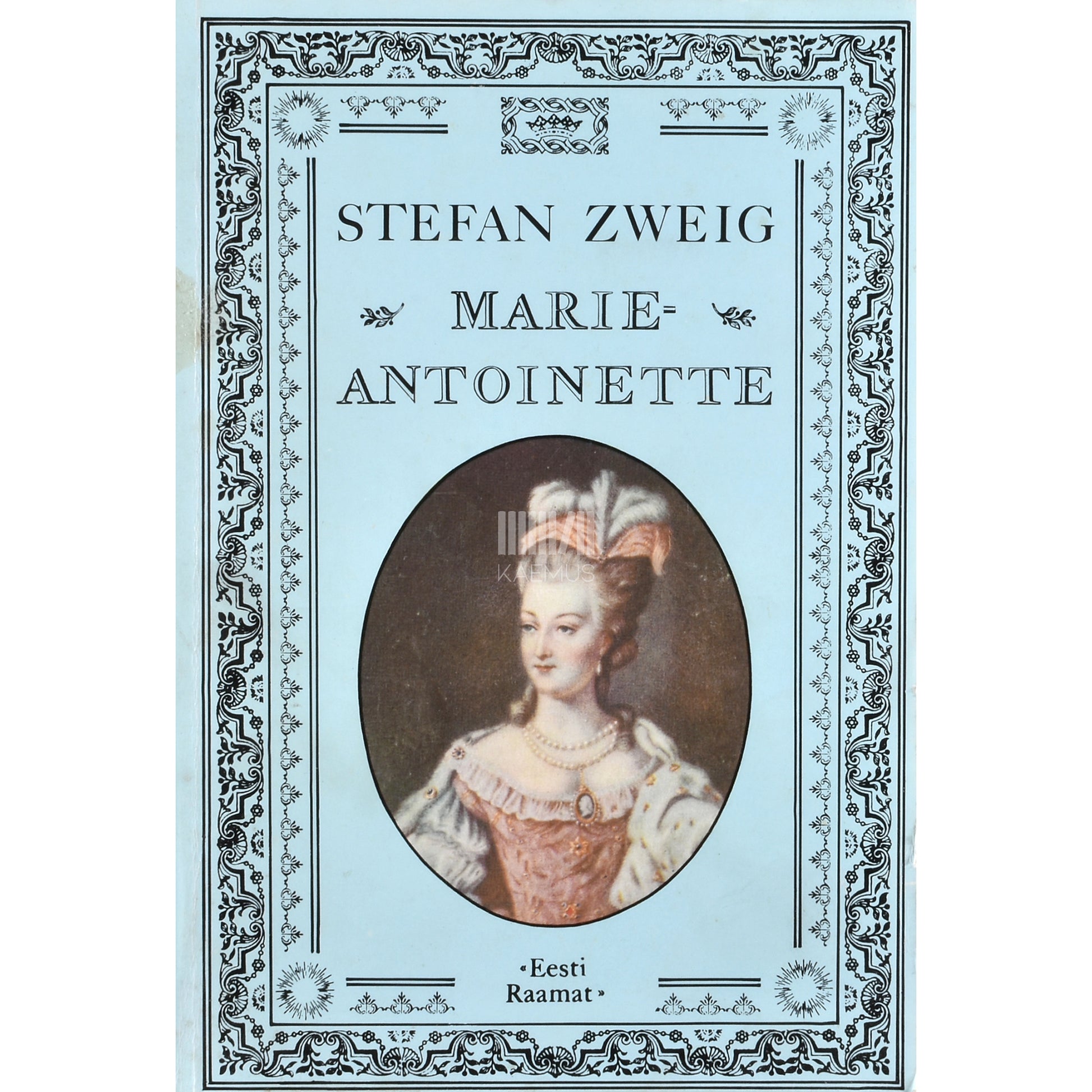 Stefan Zweig. Marie-Antoinette