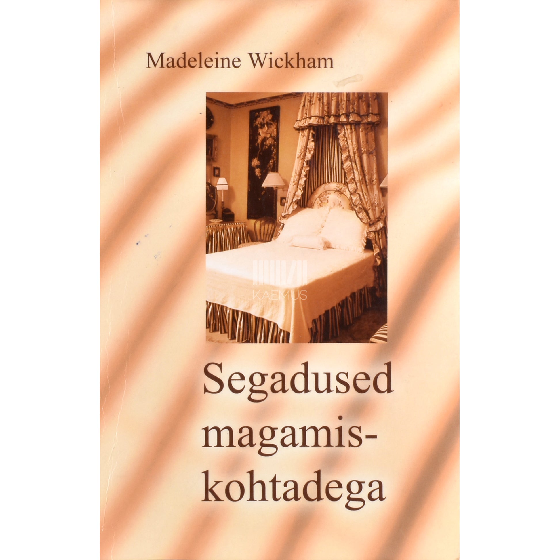 Madeleine Wickham. Segadused magamiskohtadega