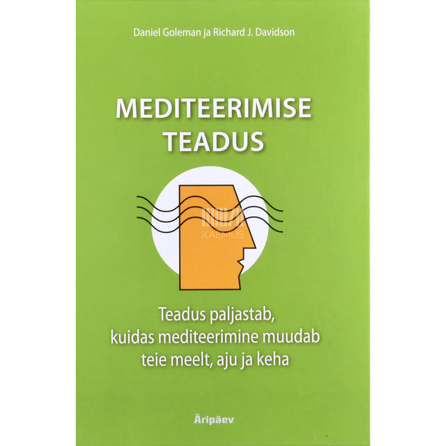 Richard Davidson, Daniel Goleman. Mediteerimise teadus