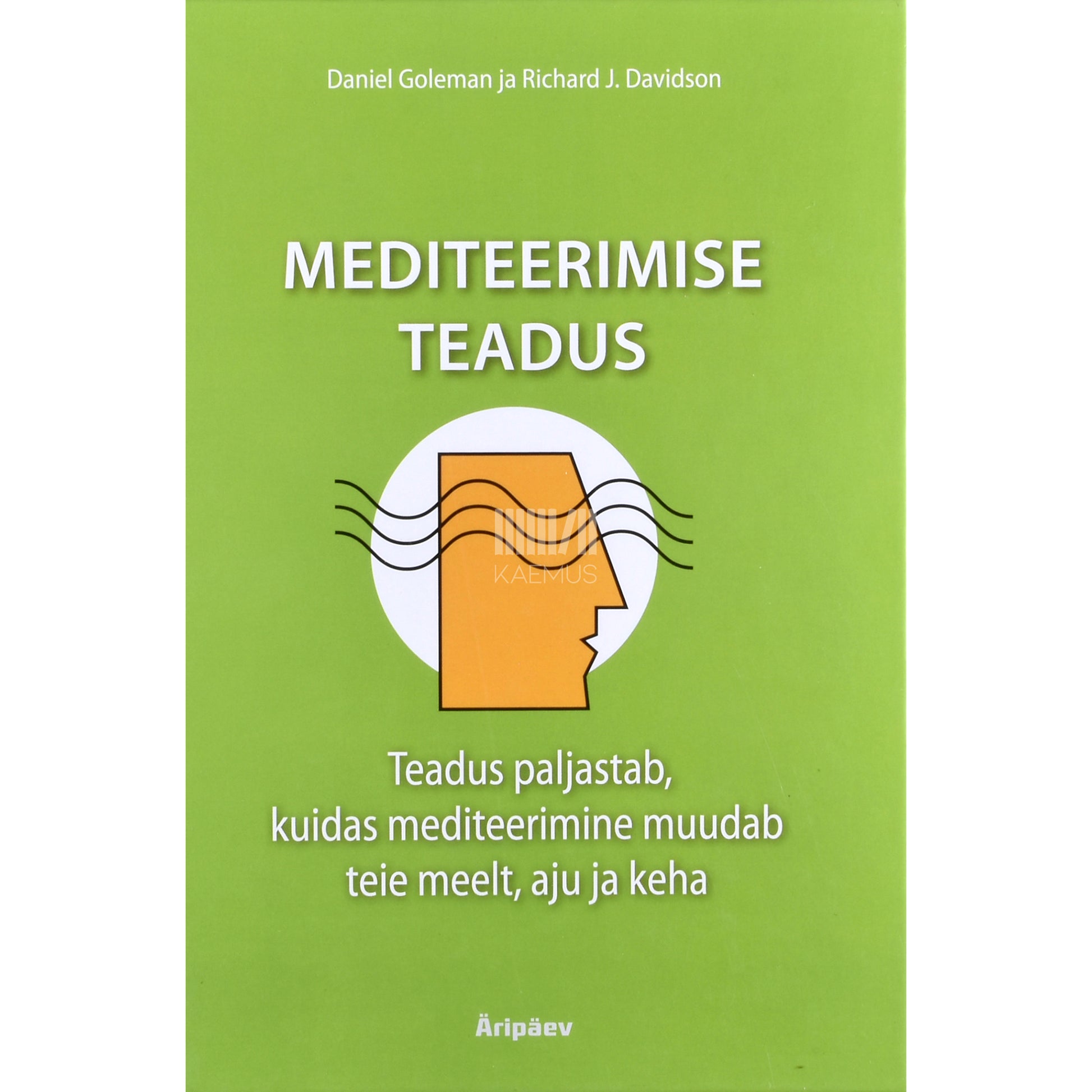 Richard Davidson, Daniel Goleman. Mediteerimise teadus