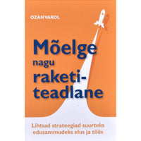 Ozan Varol Mõelge nagu raketiteadlane