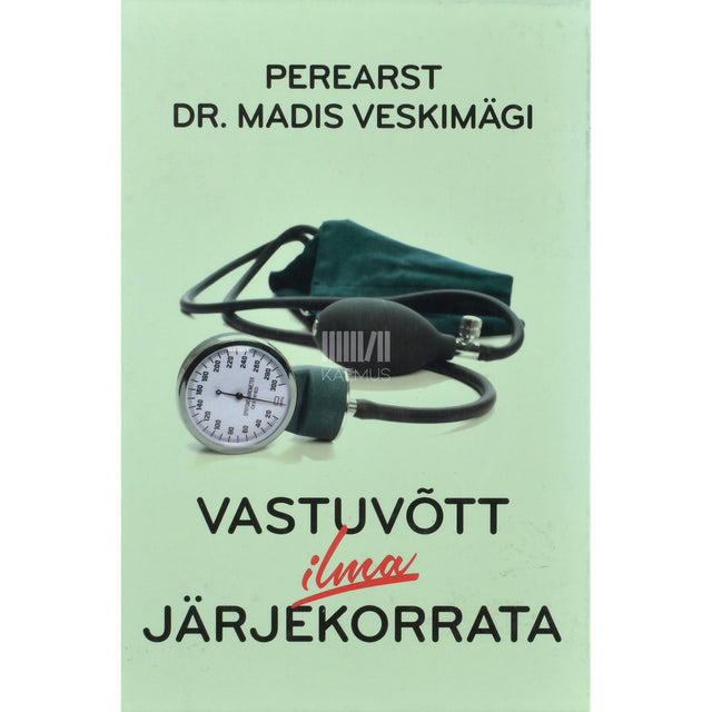 Madis Veskimägi. Vastuvõtt ilma järjekorrata